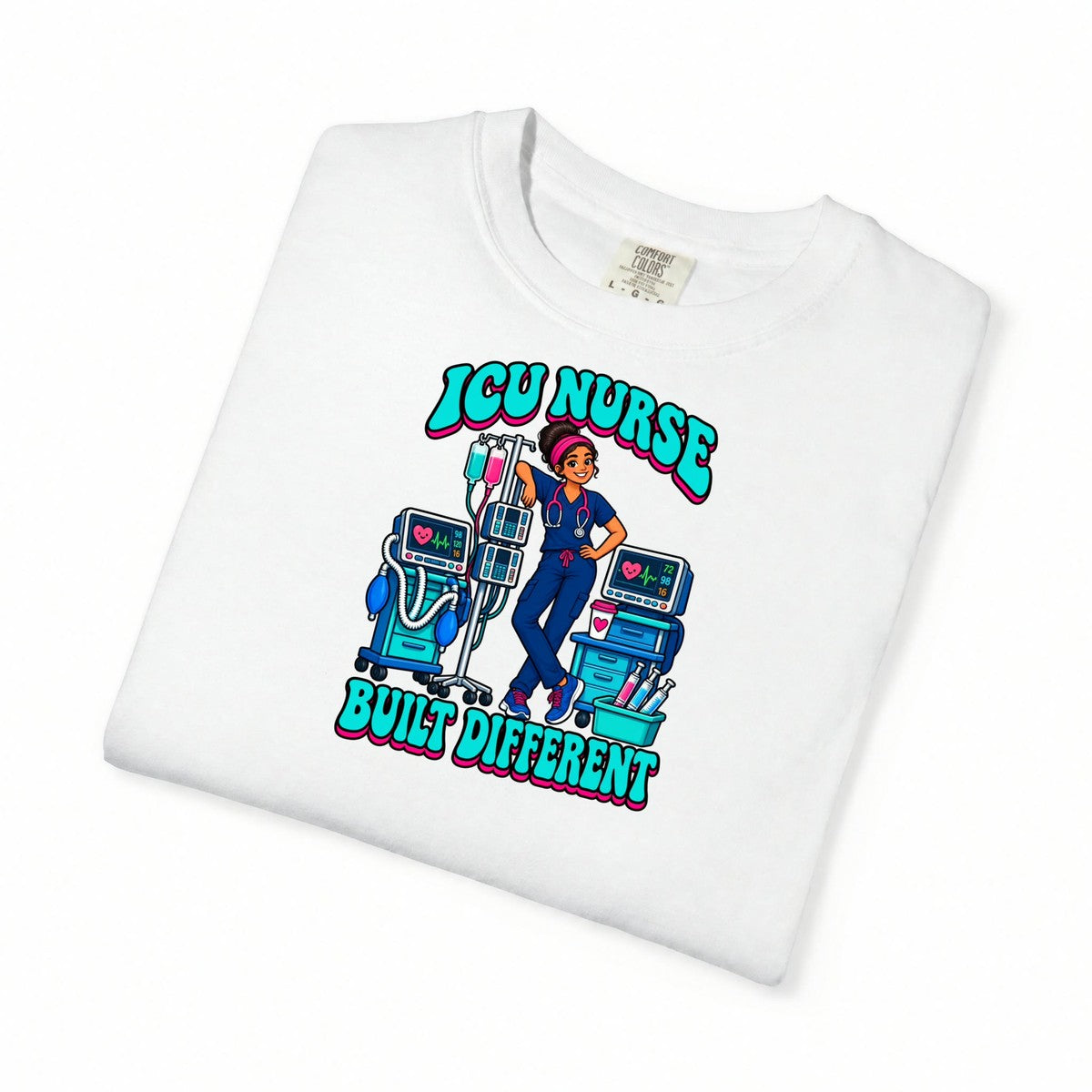 ICU Nurse Built Different Tee