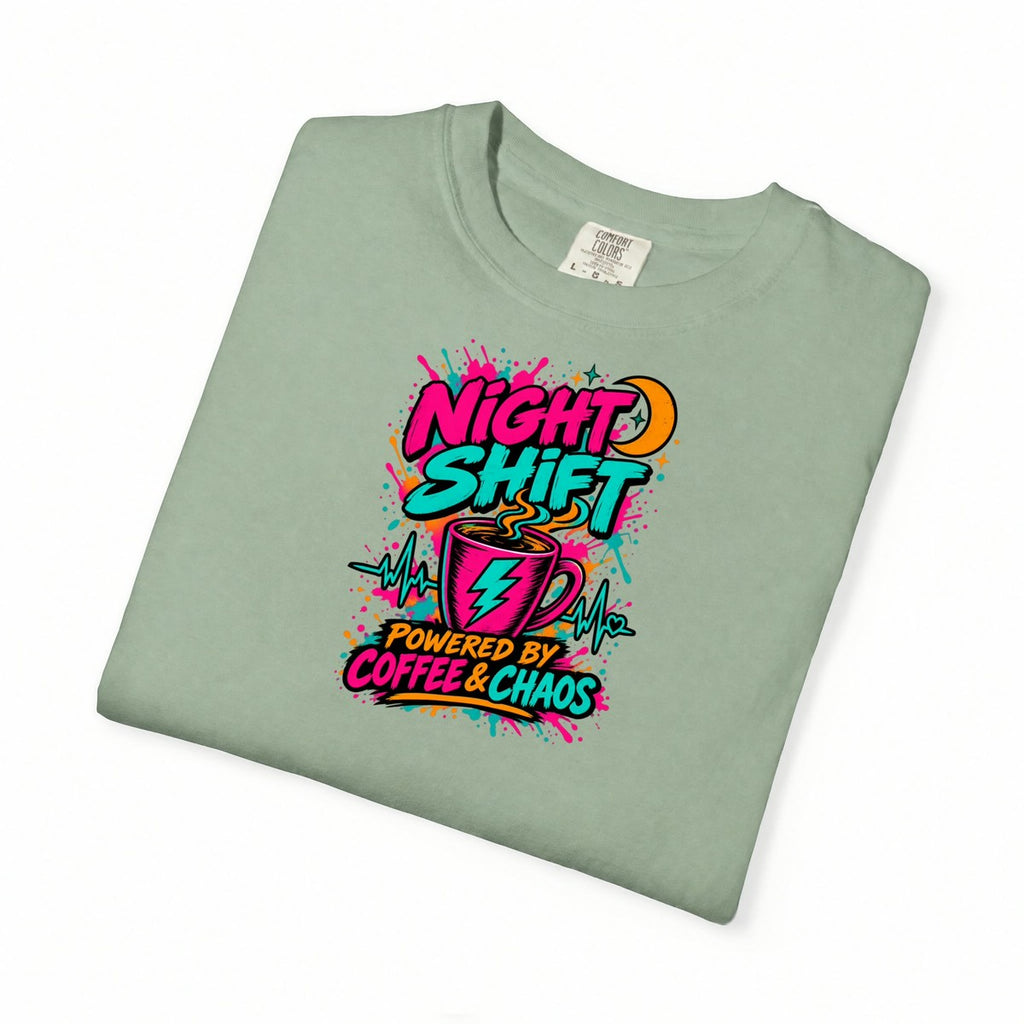 Night Shift Powered by Coffee and Chaos Nurse Comfort Colors T-Shirt folded