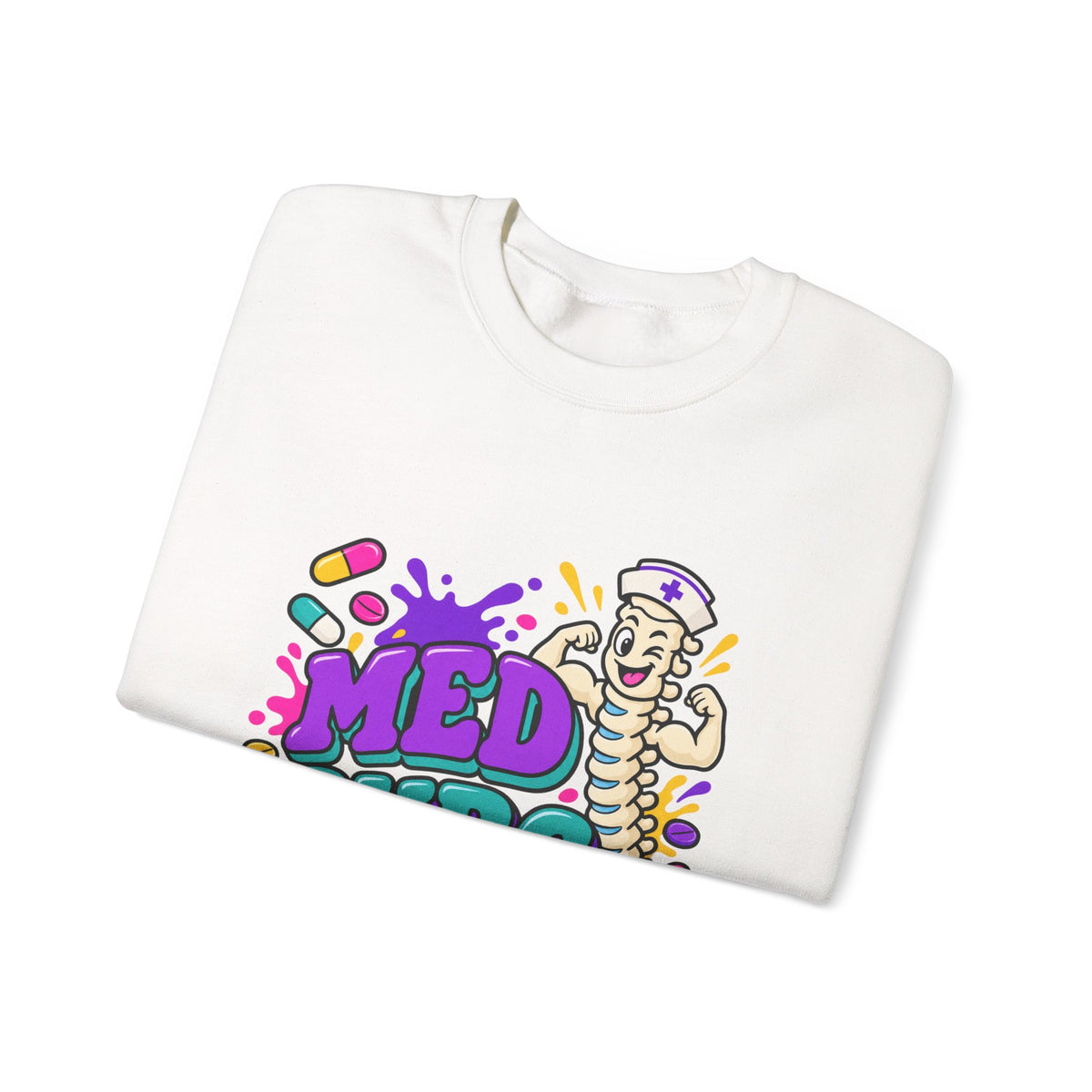 Med Surg The Backbone of Nursing Crewneck Sweatshirt