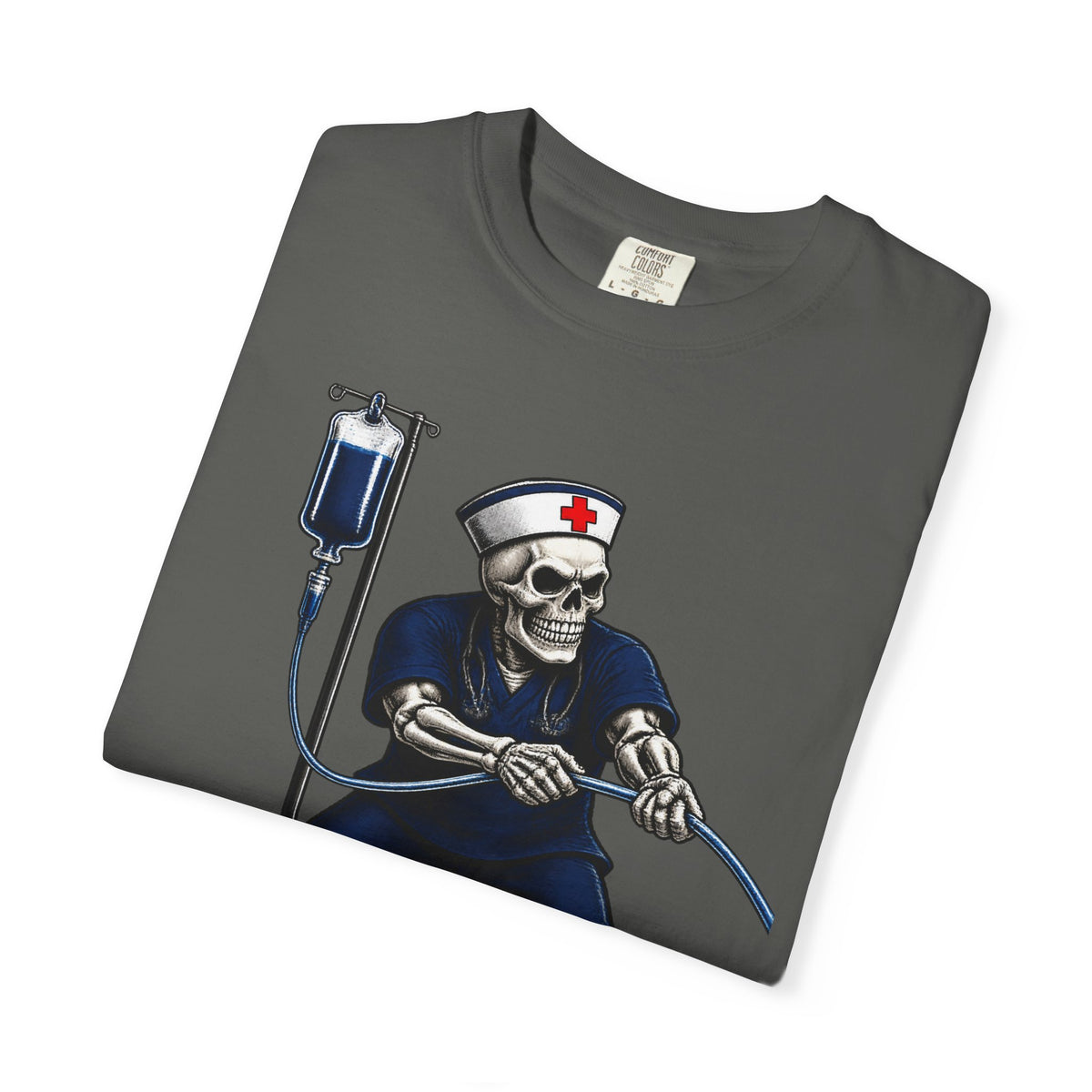 Hold the Line Skeleton Nurse Comfort Colors T-Shirt