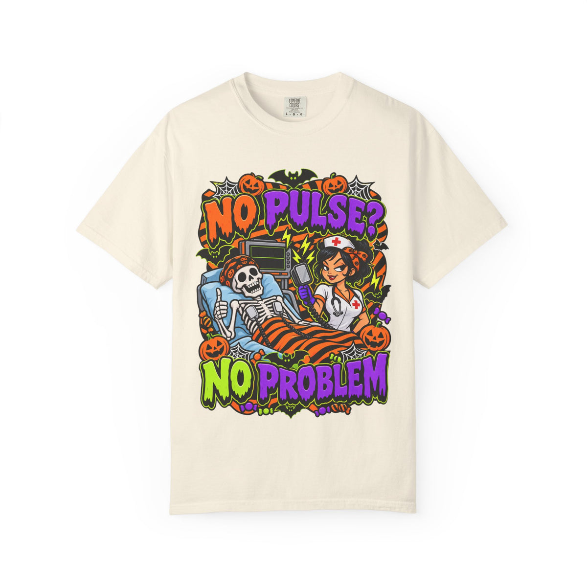 No Pulse? No Problem Funny Halloween Nurse Comfort Colors T-Shirt