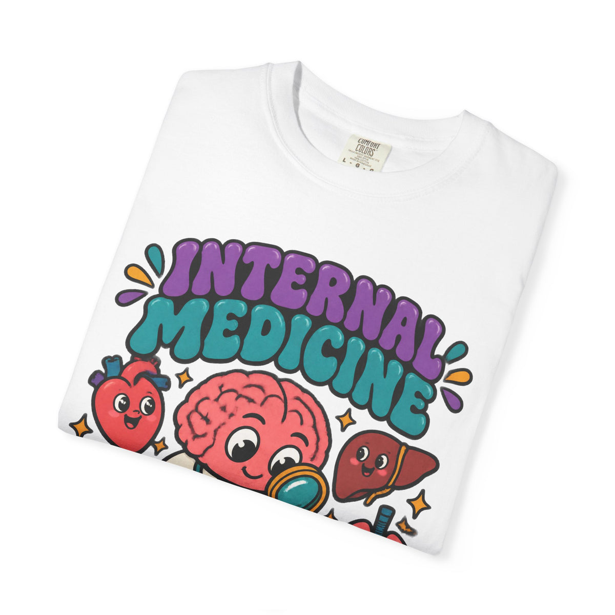 Internal Medicine Professional Overthinker Funny Doctor Comfort Colors T-Shirt