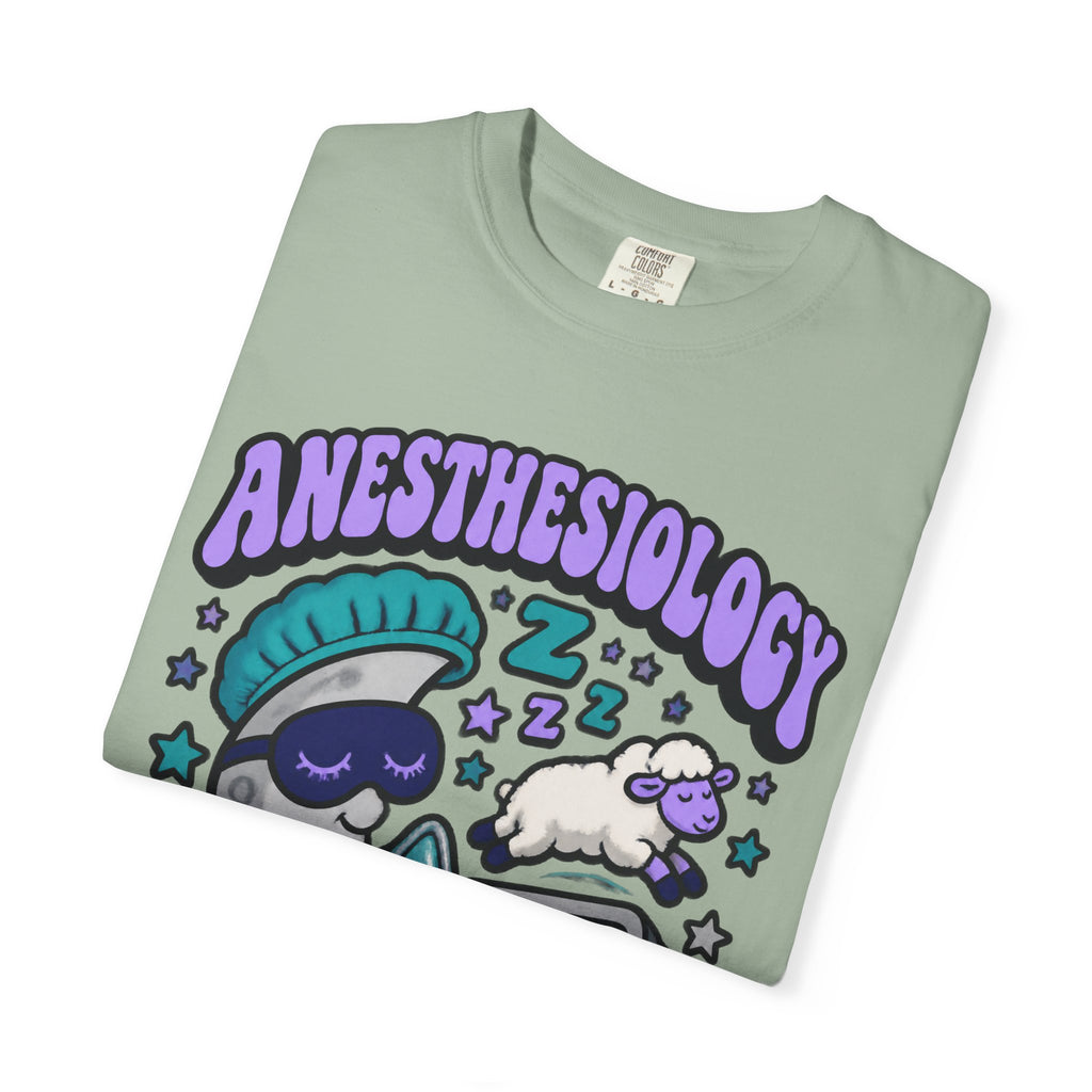 Anesthesiology Sleep Is My Specialty Funny Anesthesiologist Comfort Colors T-Shirt