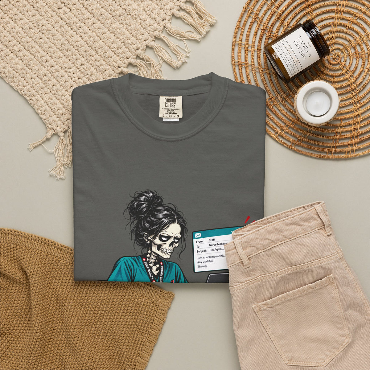 Per My Last Email Skeleton Nurse Manager Comfort Colors T-Shirt