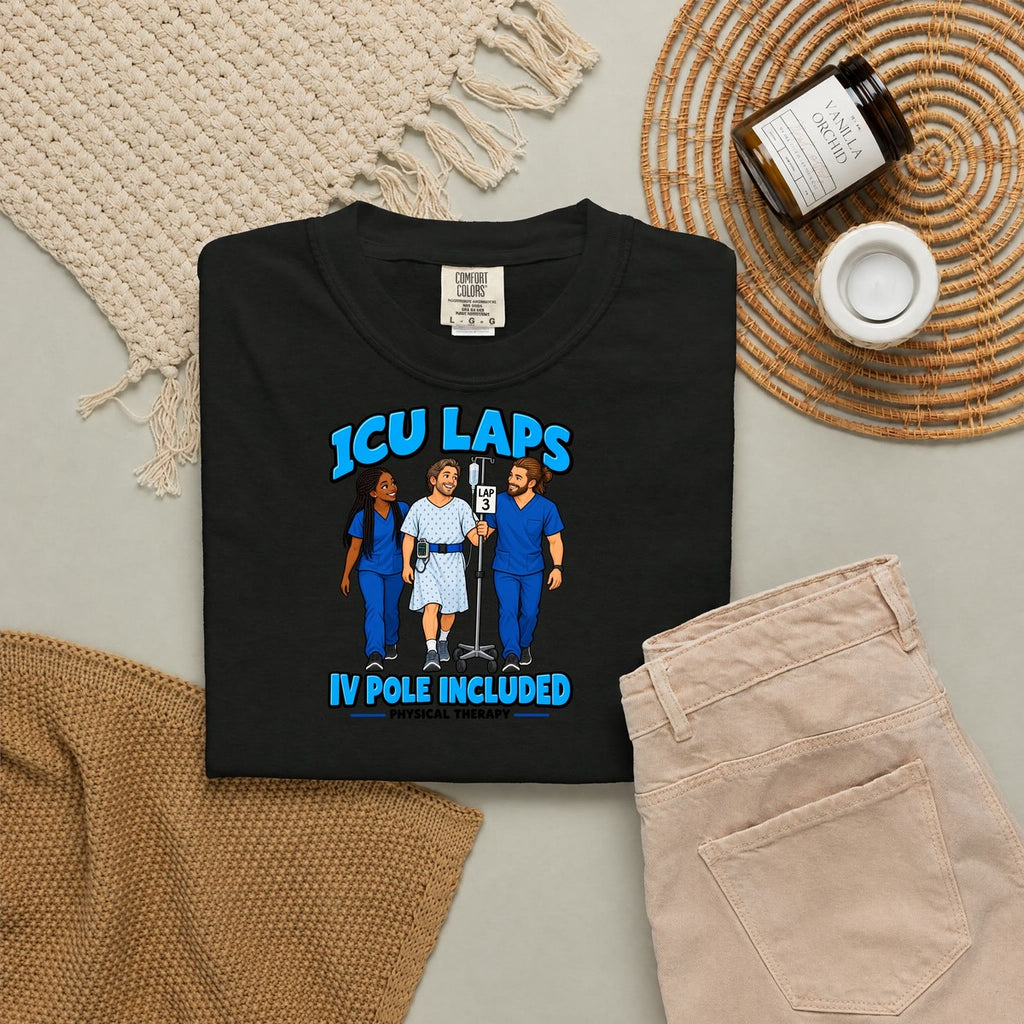 ICU Laps IV Pole Included Physical Therapist Tee