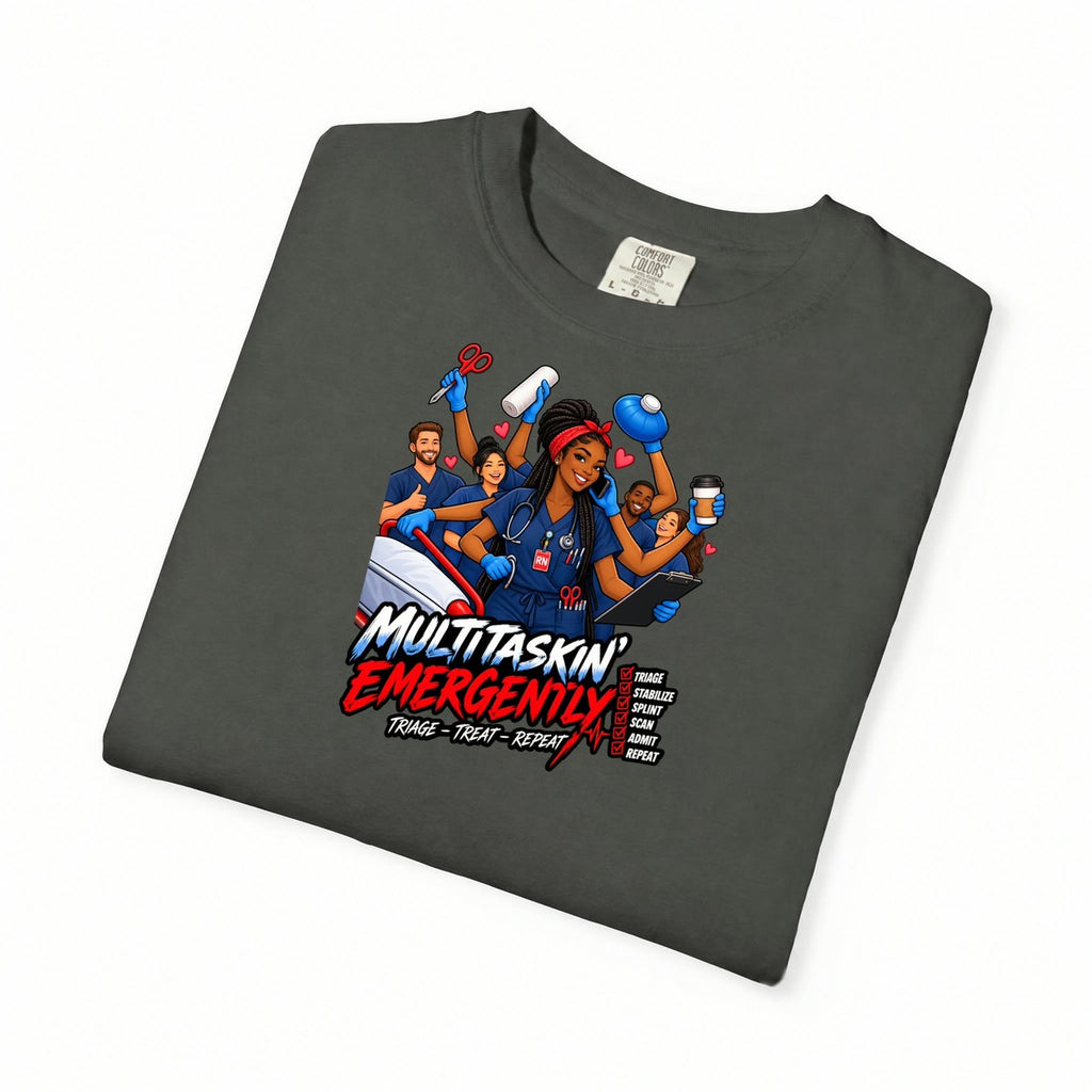 Multitaskin' Emergently ER Nurse Tee (Box Braids)