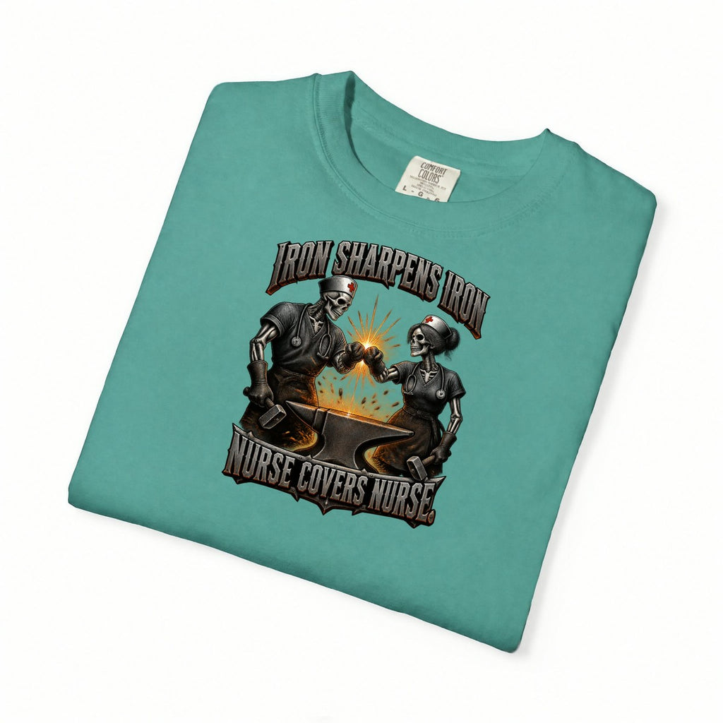 Iron Sharpens Iron Nurse Covers Nurse Skeleton Nurse Comfort Colors T-Shirt folded