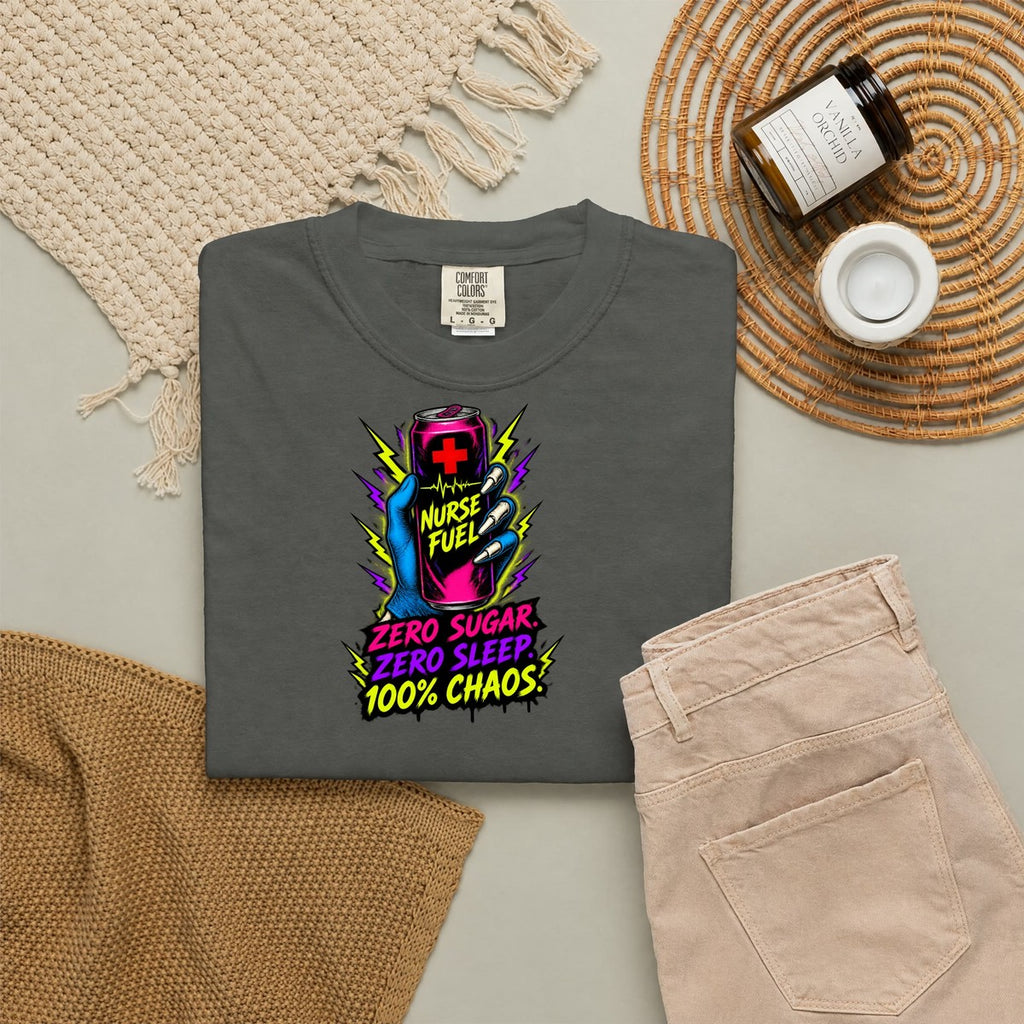Nurse Fuel Energy Drink Funny Nurse Comfort Colors T-Shirt folded