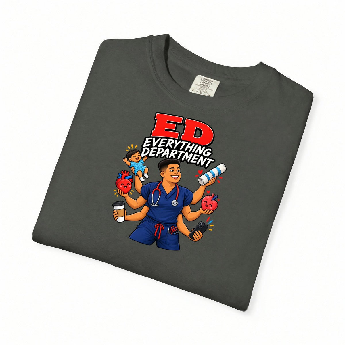 ED Everything Department ER Male Nurse Tee