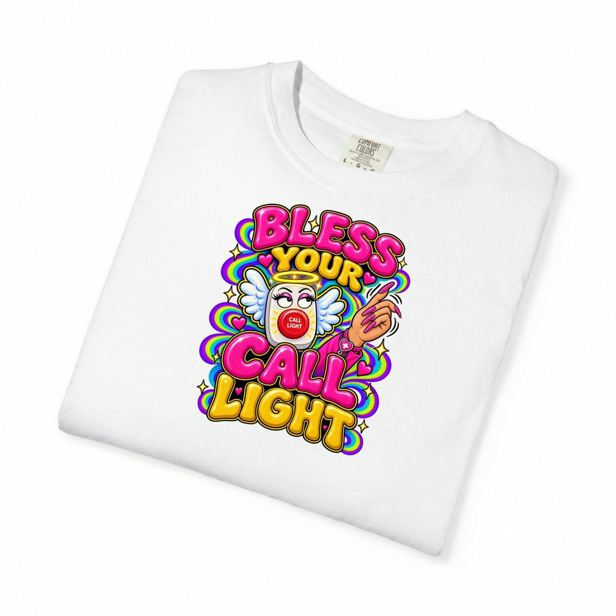 Bless Your Call Light Sassy Southern Nurse Comfort Colors T-Shirt folded