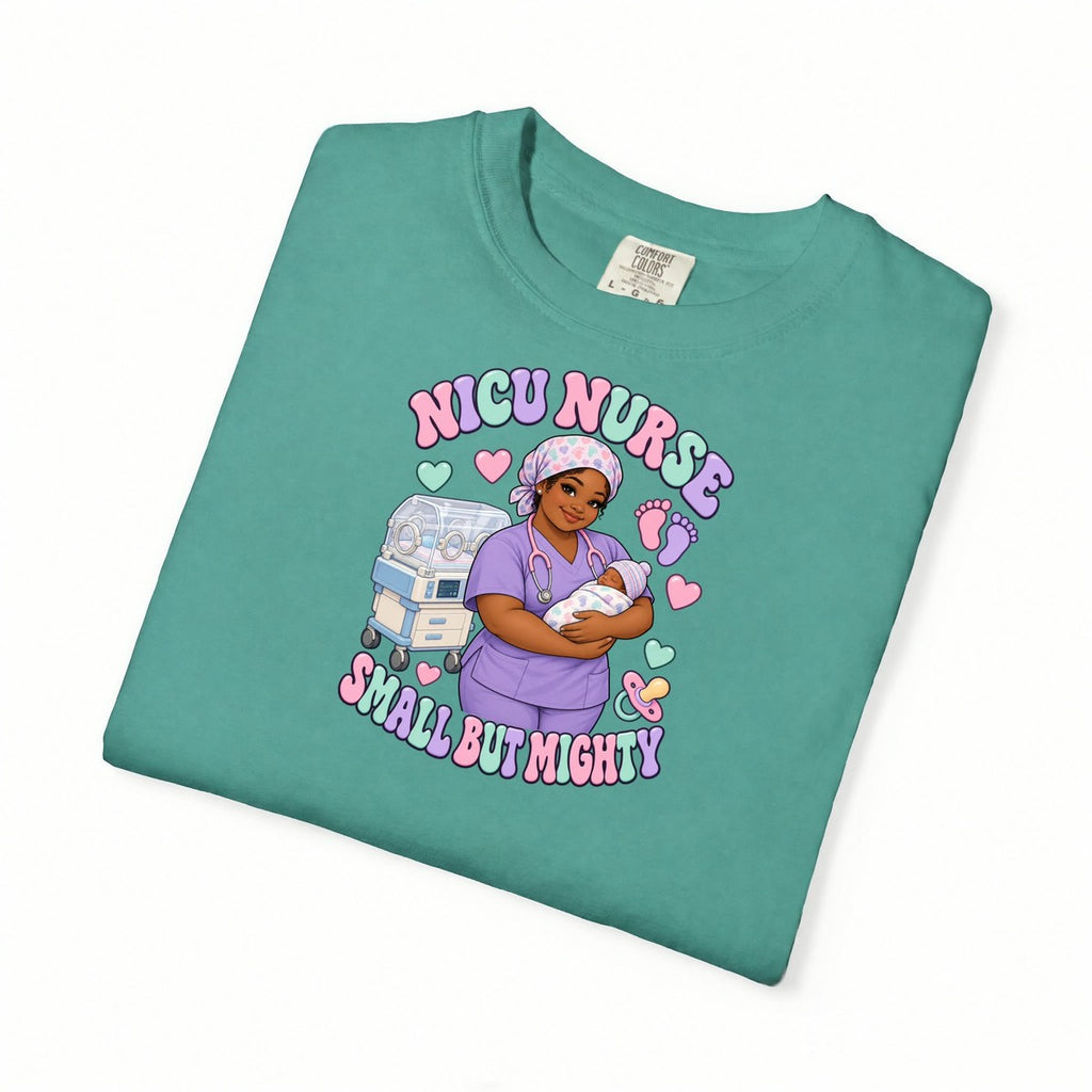 NICU Nurse Small But Mighty Tee