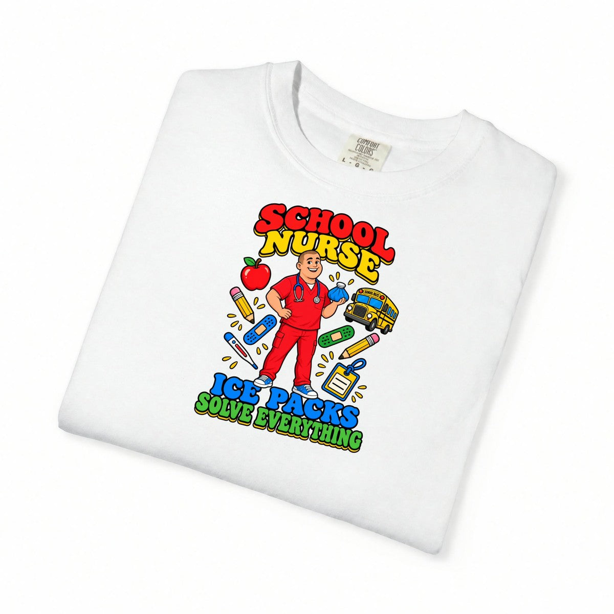 School Male Nurse Ice Packs Solve Everything Tee