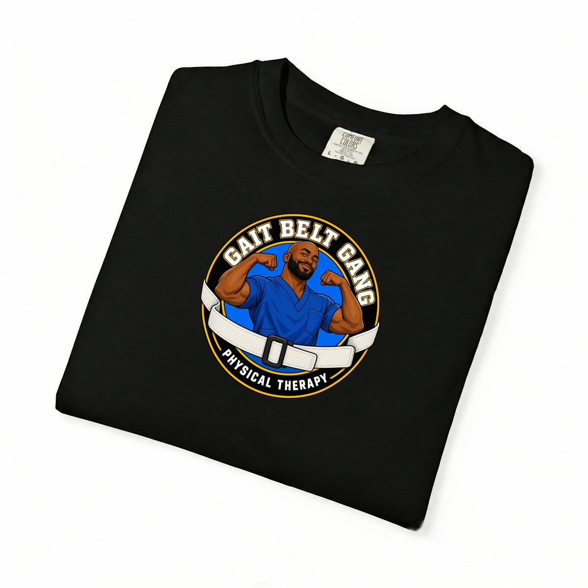 Gait Belt Gang Male Physical Therapist Comfort Colors T-Shirt
