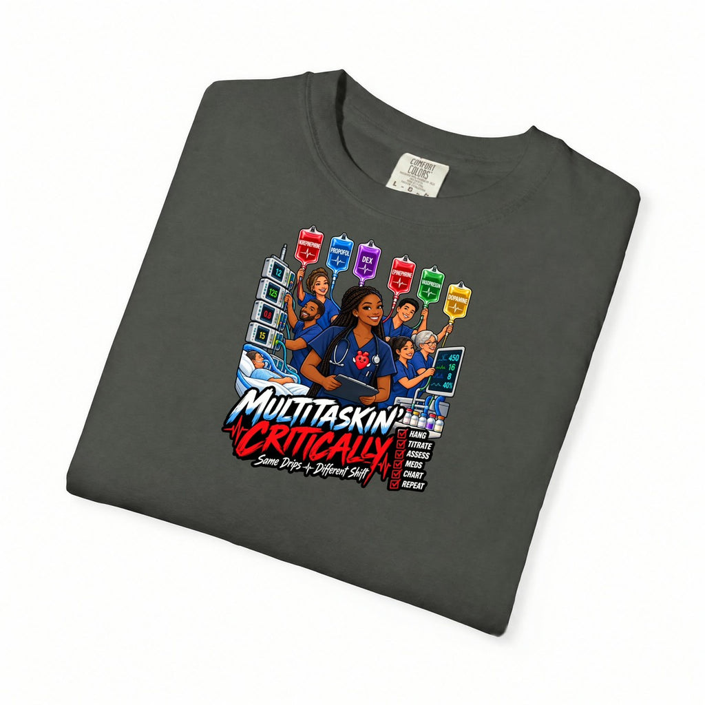 Multitaskin' Critically Same Drips Different Shift ICU Nurse Tee (Box Braids)