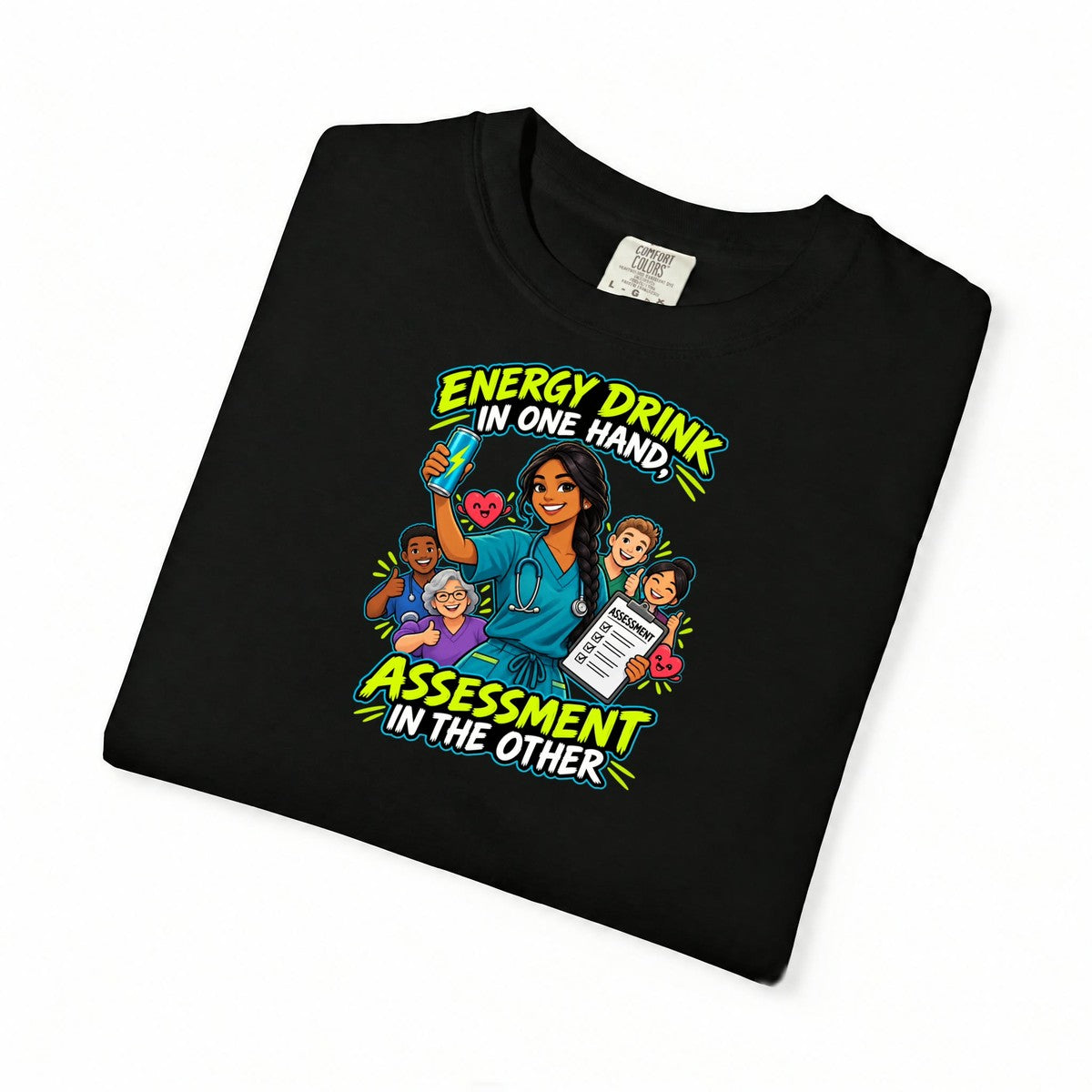 Energy Drink in One Hand Assessment in the Other Nurse Tee (Long Braid)