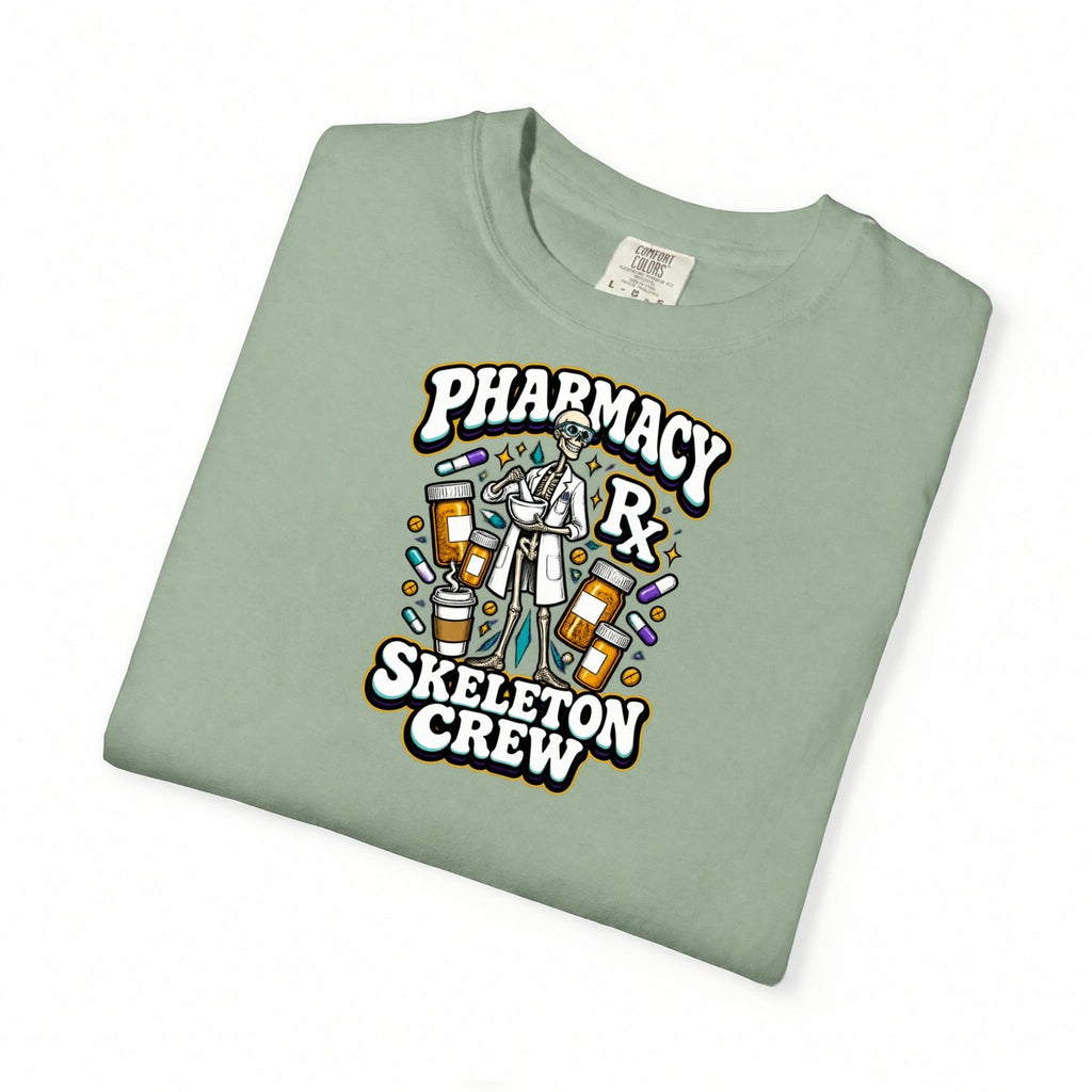 Pharmacy Skeleton Crew Skinny Skeleton Pharmacist Comfort Colors T-Shirt folded