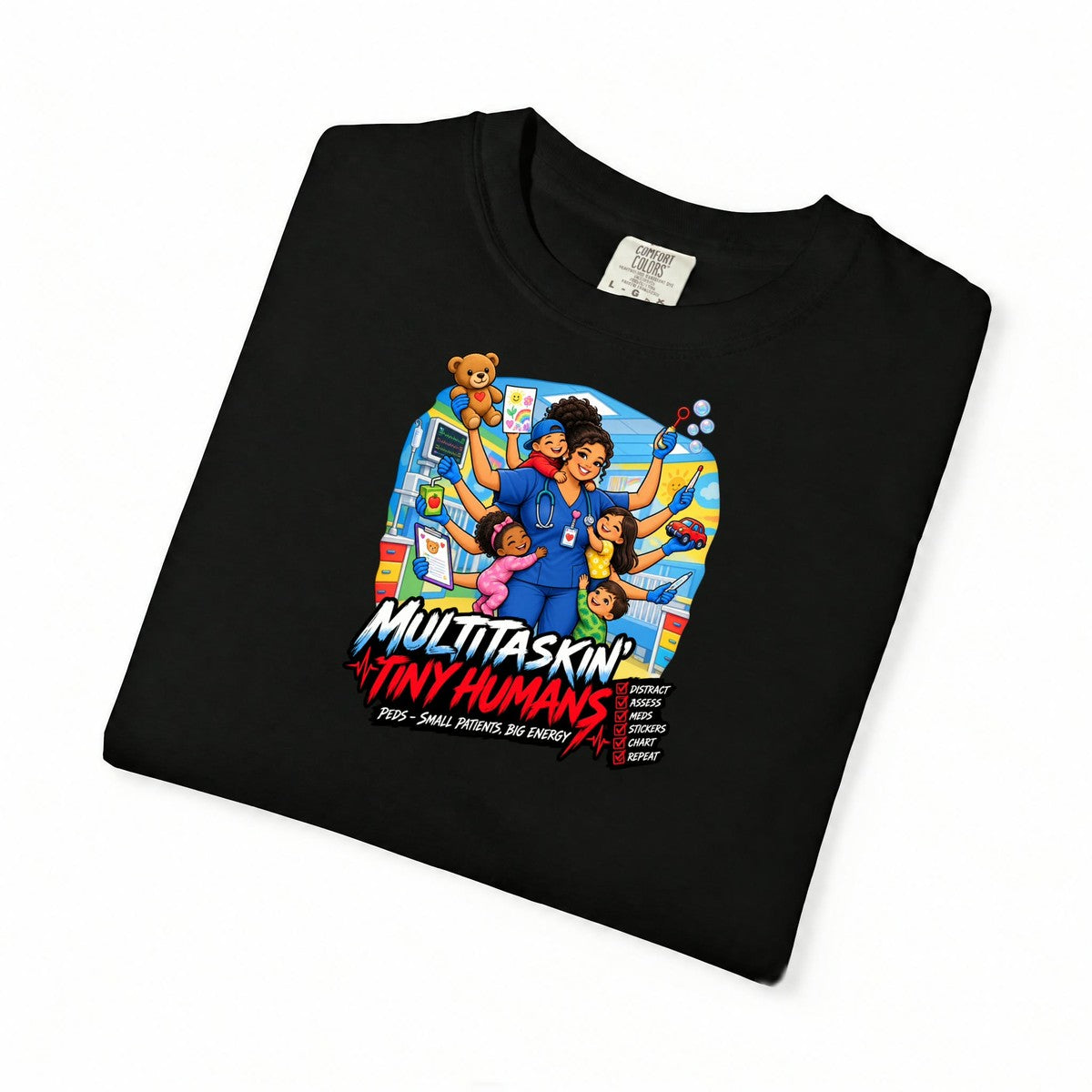 Multitaskin' Tiny Humans Peds Women's Nurse Tee