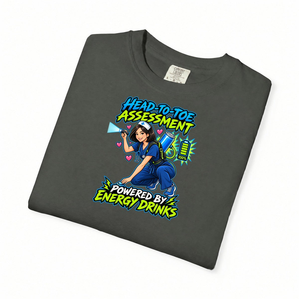 Head-to-Toe Assessment Powered by Energy Drinks Nurse Tee (Sleek Bob)