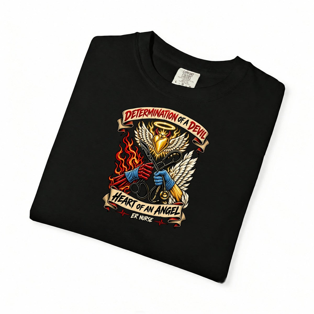 Determination of a Devil Heart of an Angel ER Nurse Tattoo Badge Comfort Colors T-Shirt folded