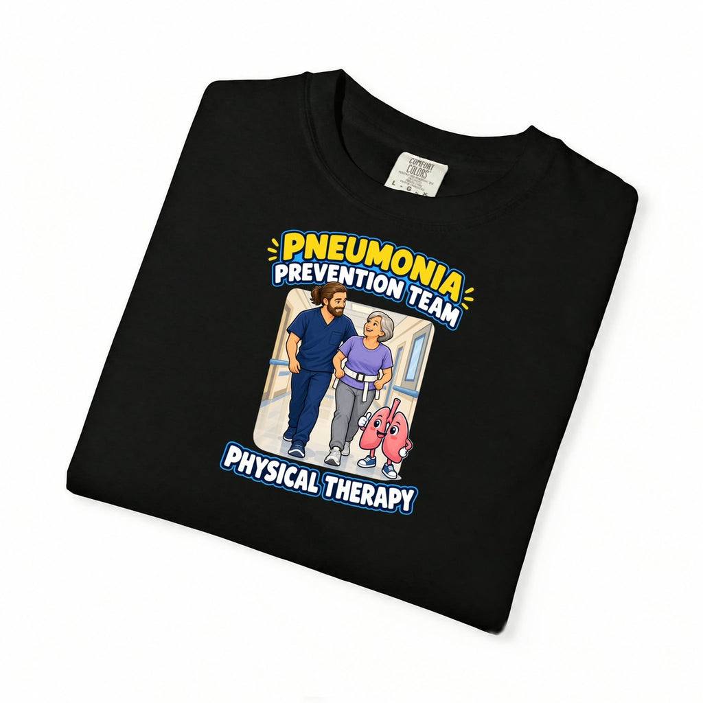 Pneumonia Prevention Team Male Physical Therapist Comfort Colors T-Shirt