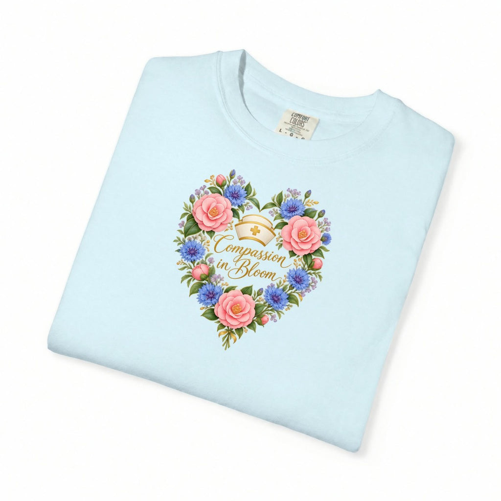 Compassion in Bloom Nurse Tee