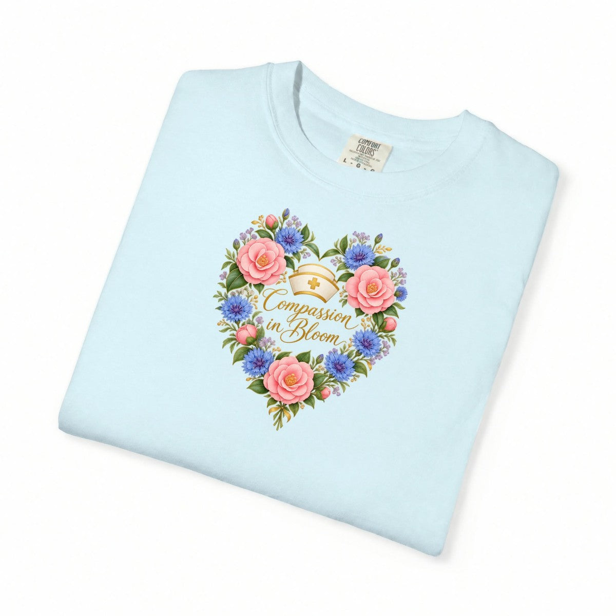 Compassion in Bloom Nurse Tee