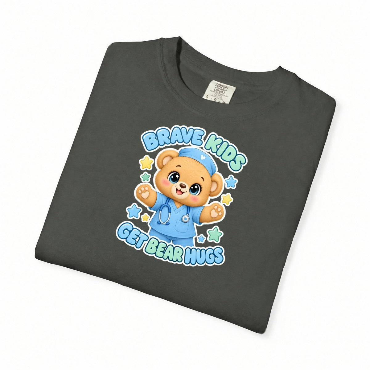 Brave Kids Get Bear Hugs Teddy Bear Peds Nurse Blue Comfort Colors T-Shirt folded