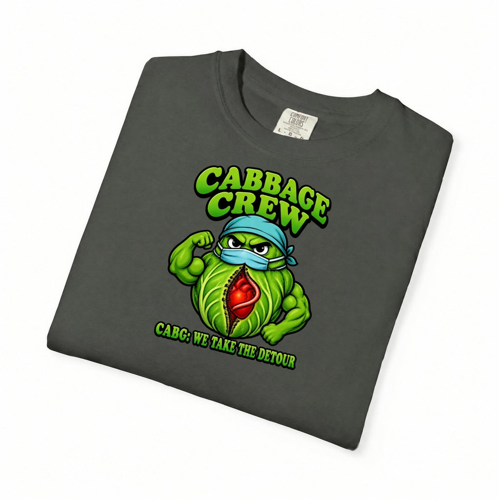 Cabbage Crew CABG Funny Cardiac Surgery Nurse Comfort Colors T-Shirt folded