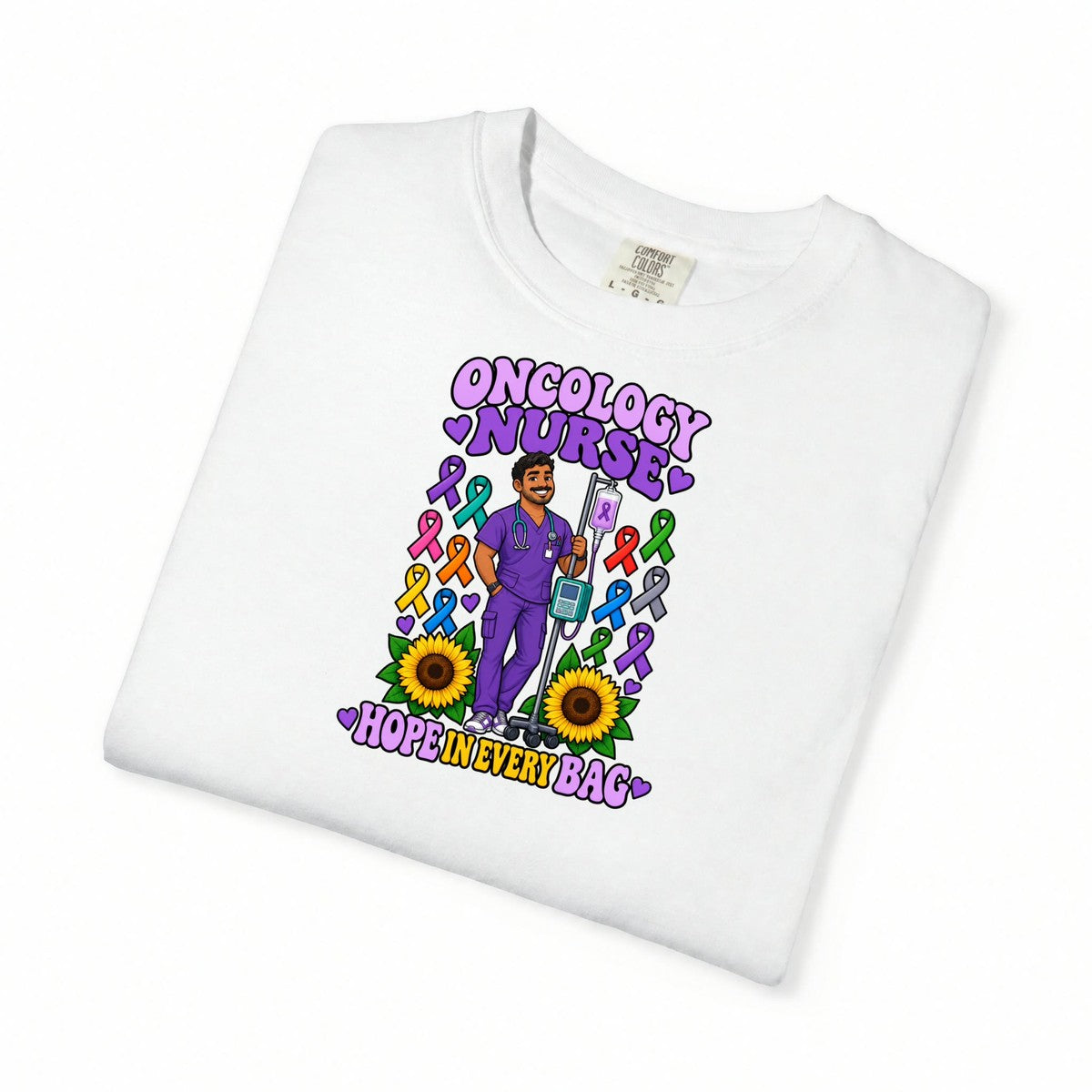 Oncology Male Nurse Hope in Every Bag Tee