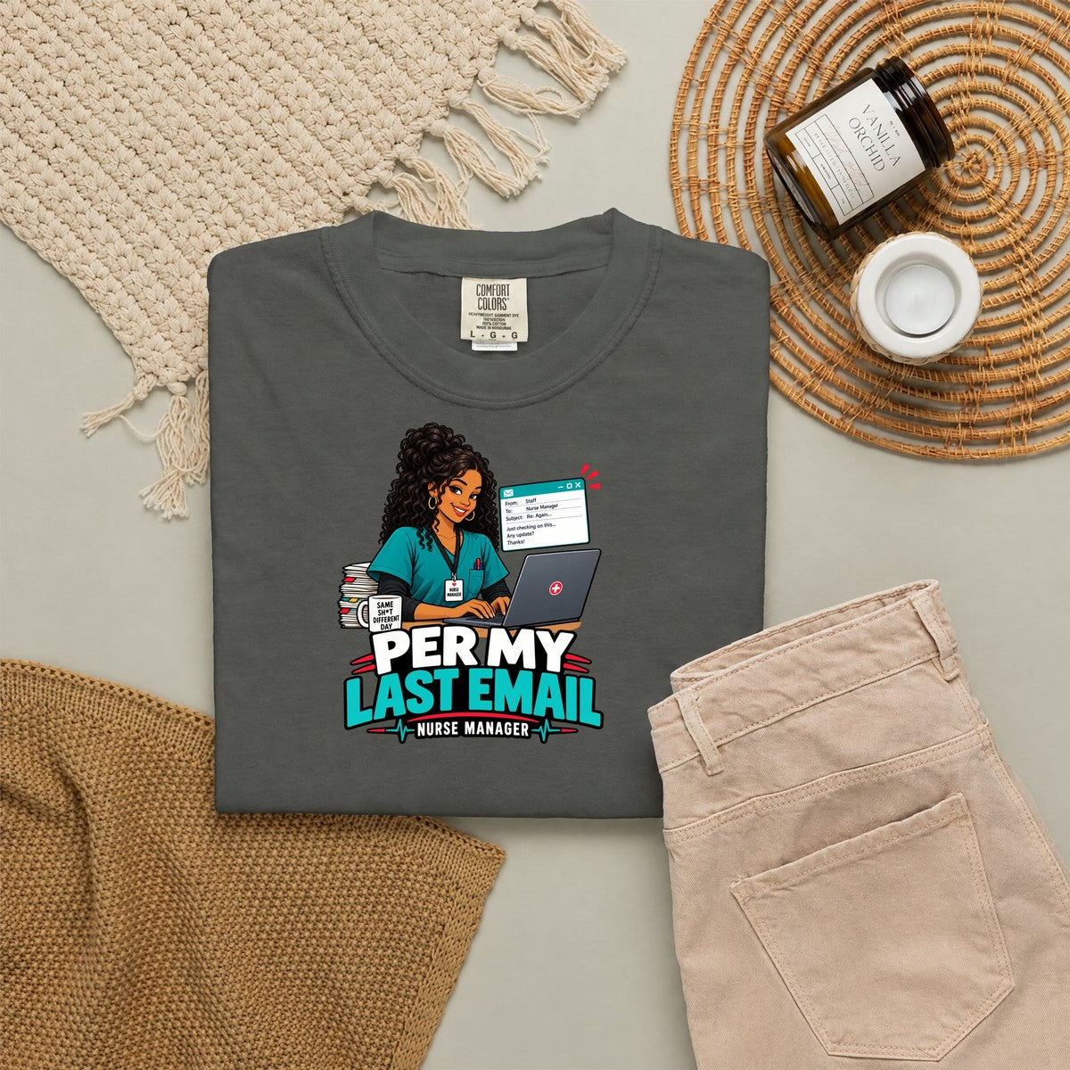 Per My Last Email Nurse Manager Tee (Long Curls)