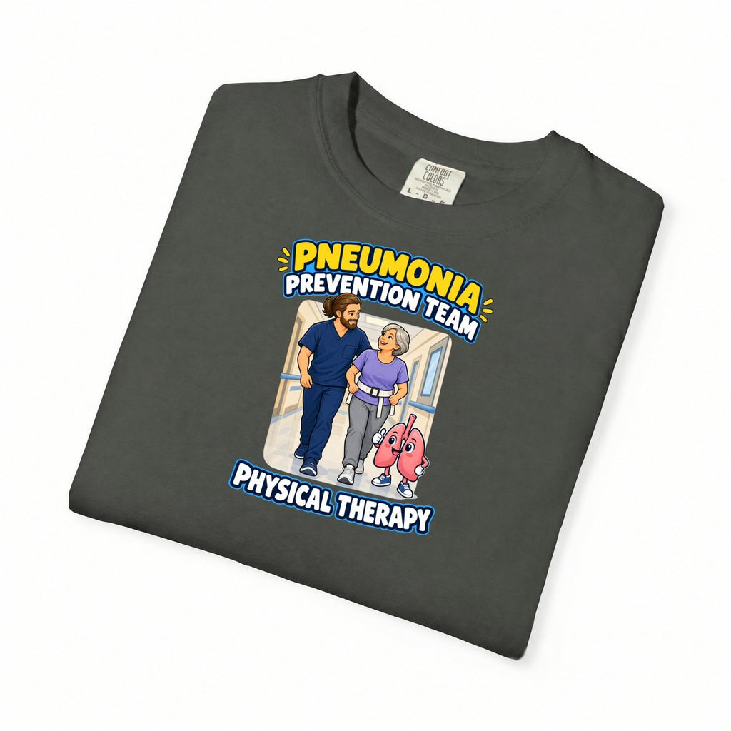 Pneumonia Prevention Team Male Physical Therapist Comfort Colors T-Shirt