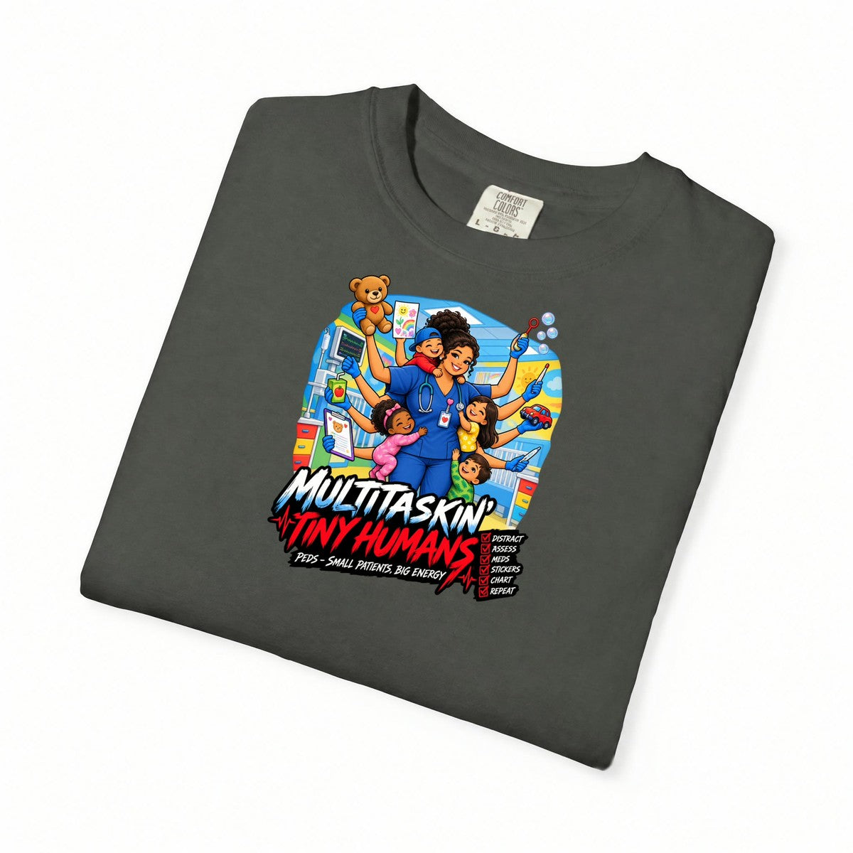 Multitaskin' Tiny Humans Peds Women's Nurse Tee