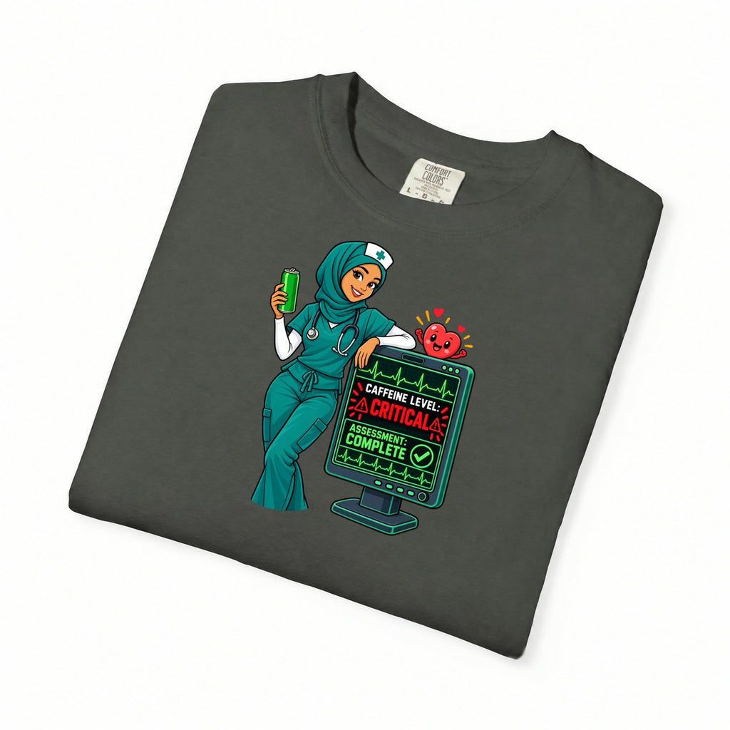 Caffeine Level Critical Assessment Complete Nurse Tee (Hijab)