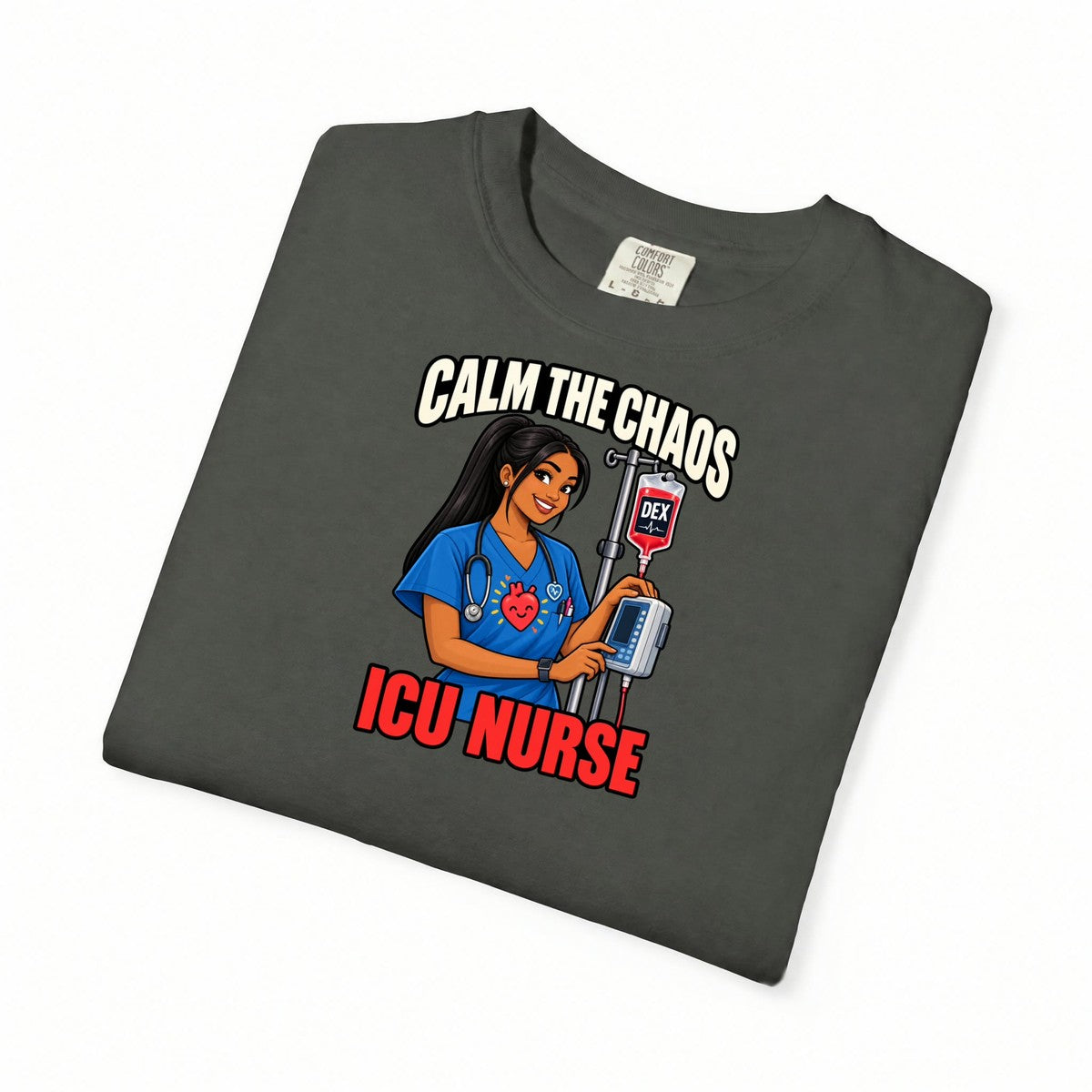 Calm the Chaos Dex ICU Nurse Comfort Colors T-Shirt