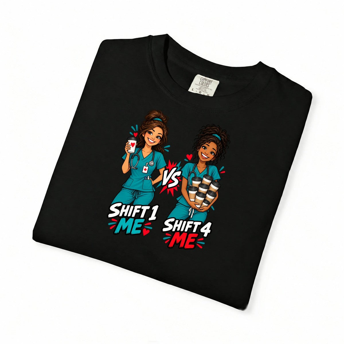 Shift 1 Me vs Shift 4 Me Nurse Tee (Long Waves)