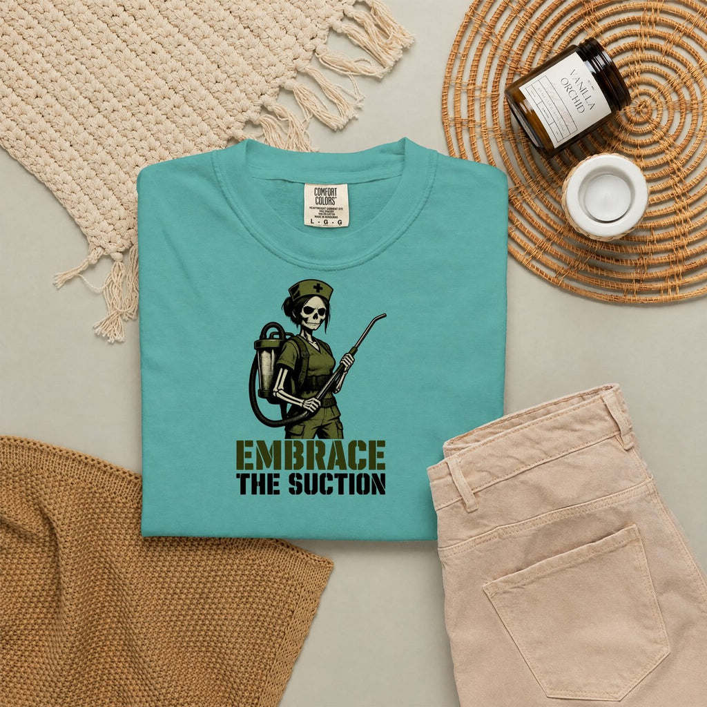 Embrace the Suction Skeleton Nurse Comfort Colors T-Shirt folded