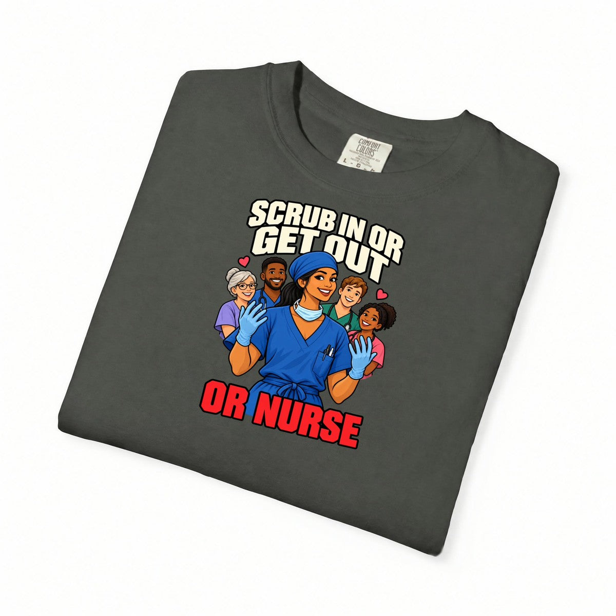 Scrub In or Get Out OR Women's Nurse Tee