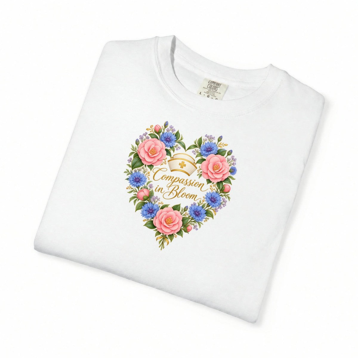Compassion in Bloom Nurse Tee