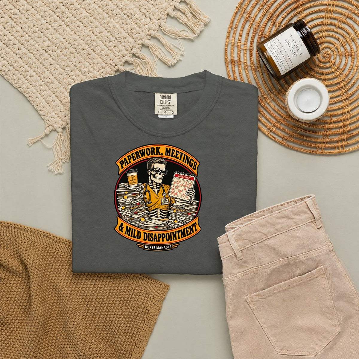 Paperwork Meetings and Mild Disappointment Skeleton Male Nurse Manager Comfort Colors T-Shirt folded