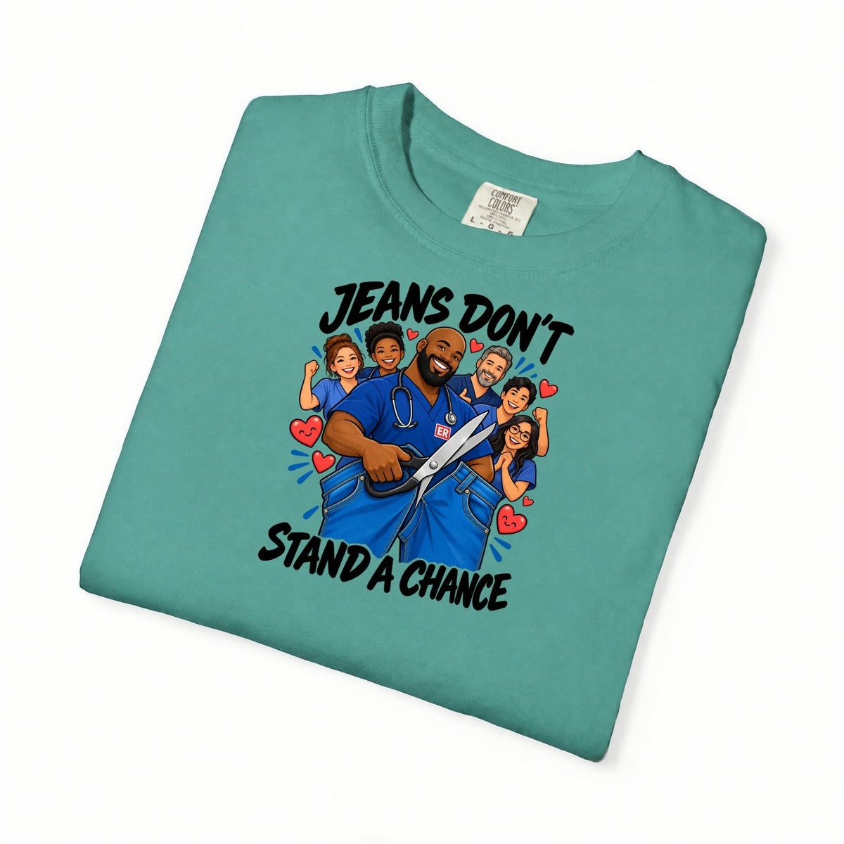 Jeans Don't Stand a Chance ER Nurse Tee (Bald & Bearded)