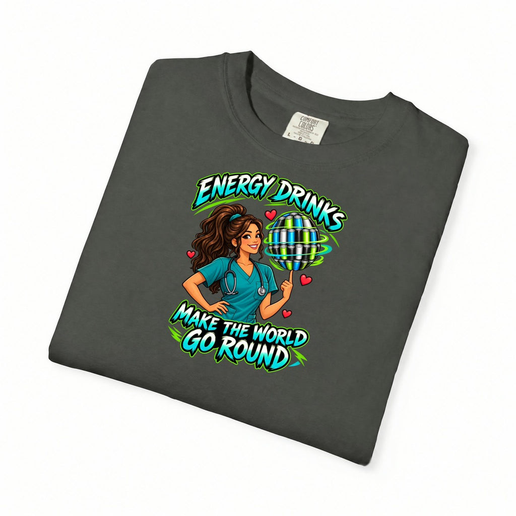Energy Drinks Make the World Go Round Nurse Tee (Long Waves)