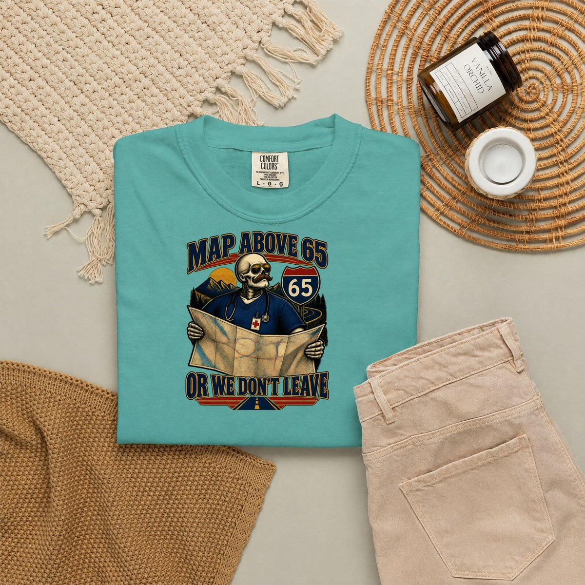 MAP Above 65 or We Don't Leave Skeleton ICU Nurse Comfort Colors T-Shirt folded