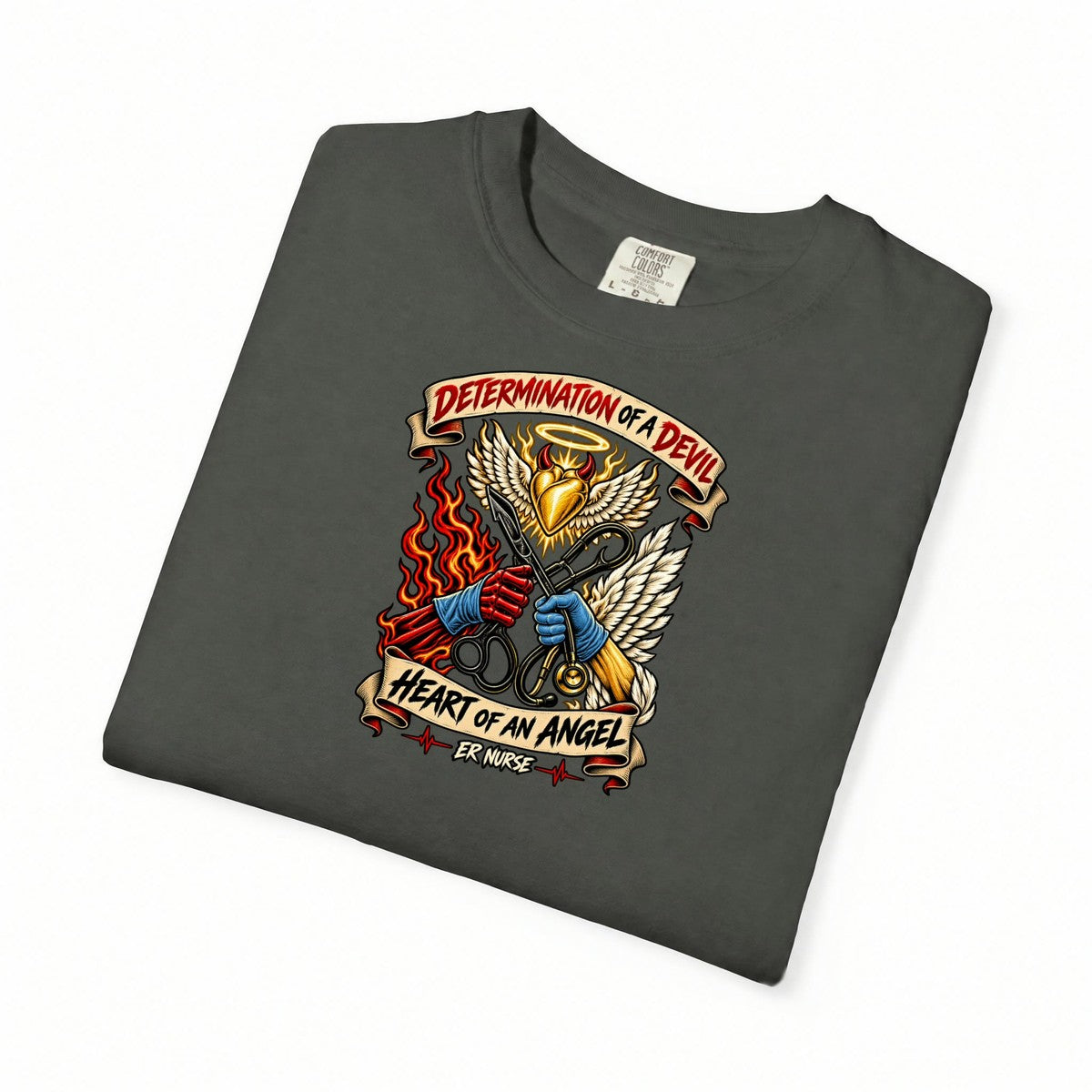 Determination of a Devil Heart of an Angel ER Nurse Tattoo Badge Comfort Colors T-Shirt folded