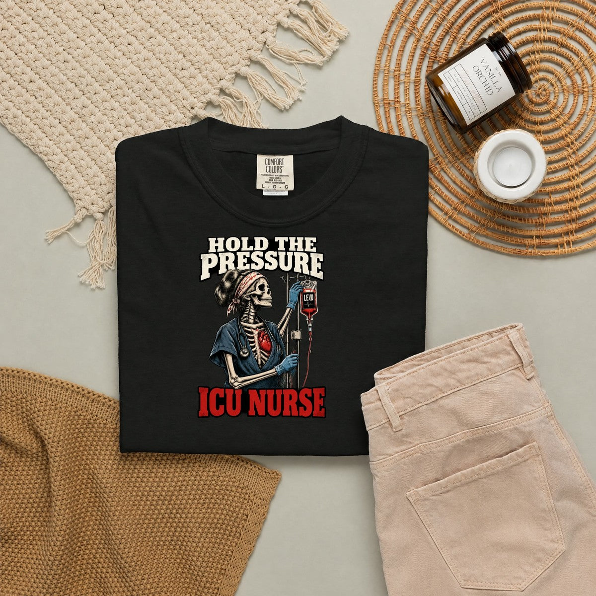 Hold the Pressure Skeleton ICU Nurse Levo Drip Black Comfort Colors T-Shirt folded